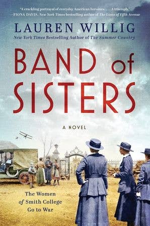 HarperCollins - Band of Sisters : Lauren Willig