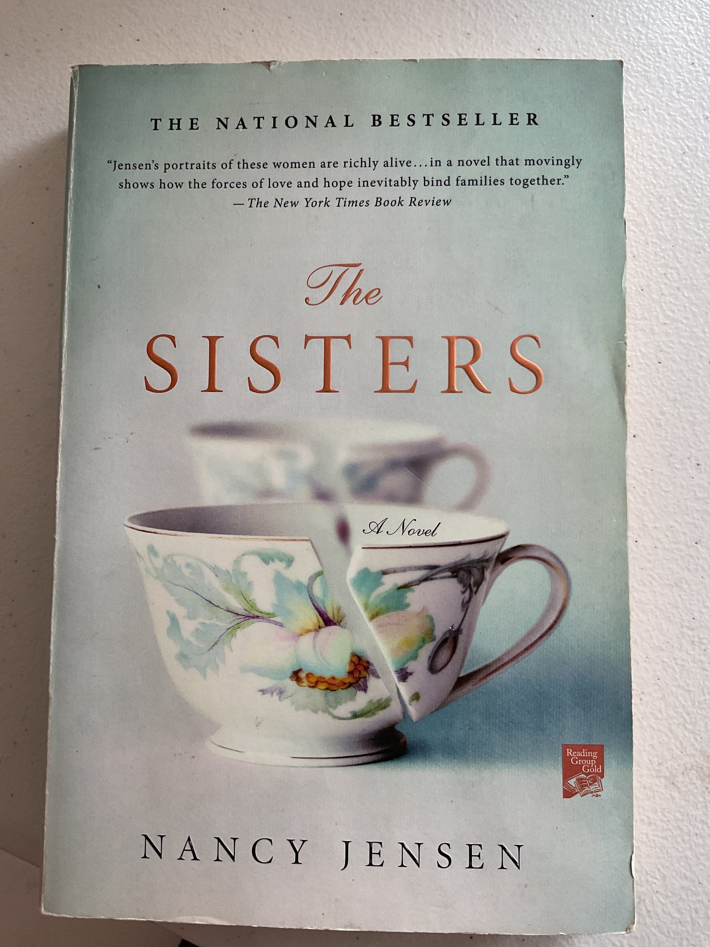 The Sisters: A Novel (Reading Group Gold) by Nancy Jensen