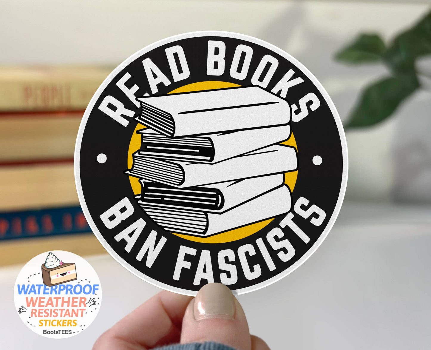 BootsTees - Read Books Ban Fascists Sticker, 3" Funny Reading Decal