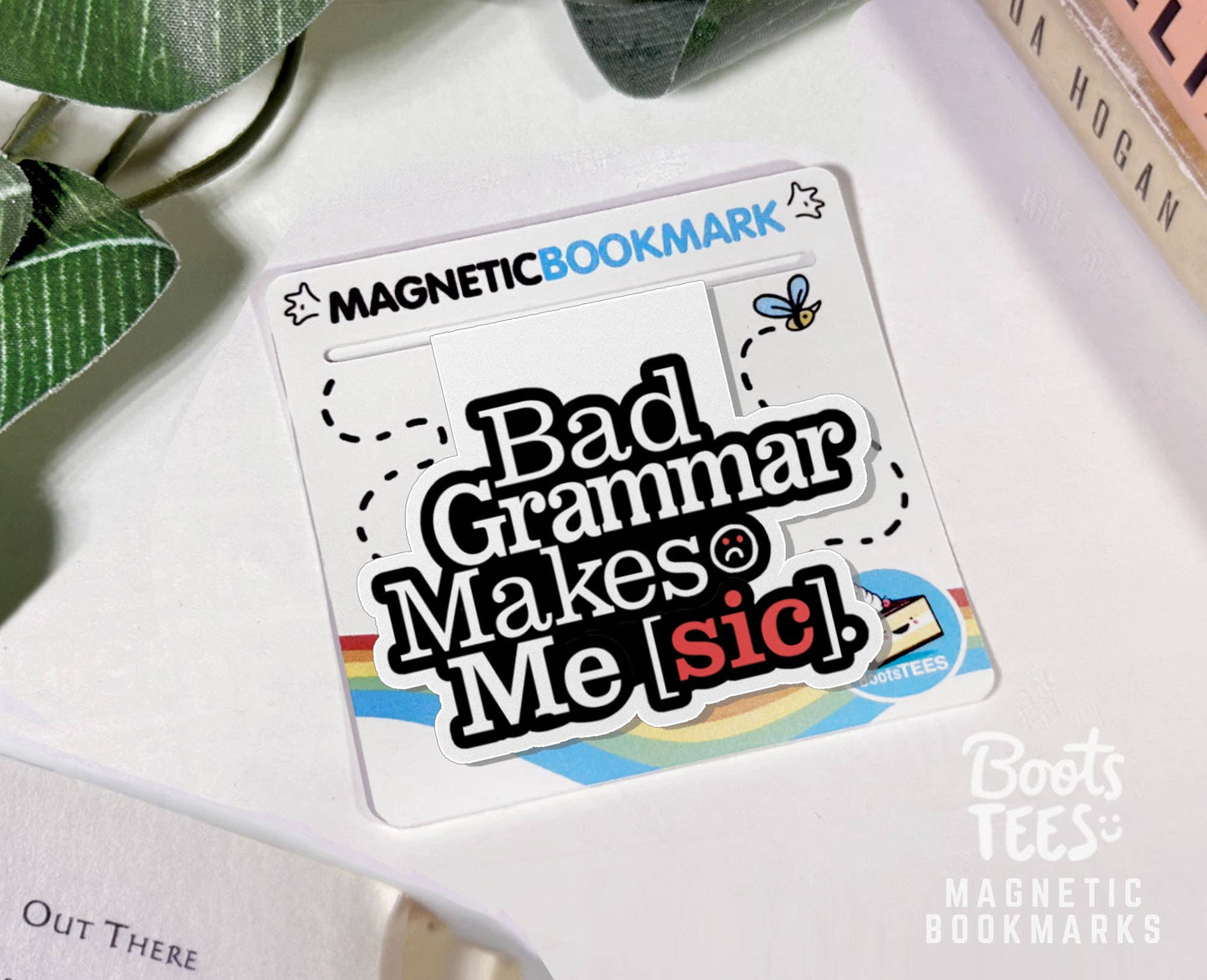 BootsTees - Bad Grammar Makes Me Sic Magnetic Bookmark, Page Marker