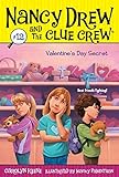 Valentine's Day Secret (Nancy Drew and the Clue Crew)