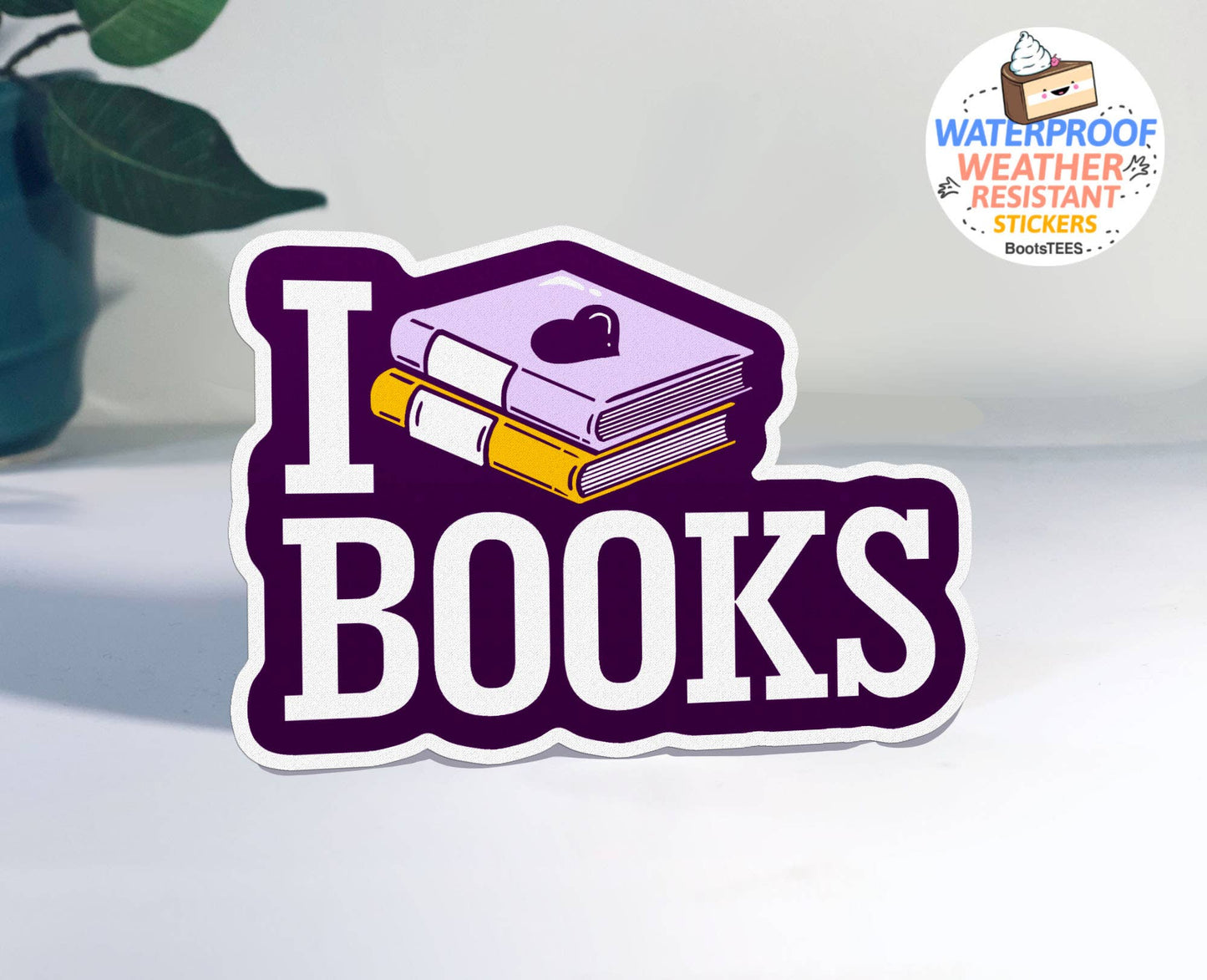 BootsTees - I Love Books Sticker, 3" Waterproof Reading Stickers