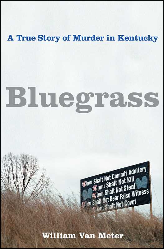 Simon & Schuster - Bluegrass by William Van Meter