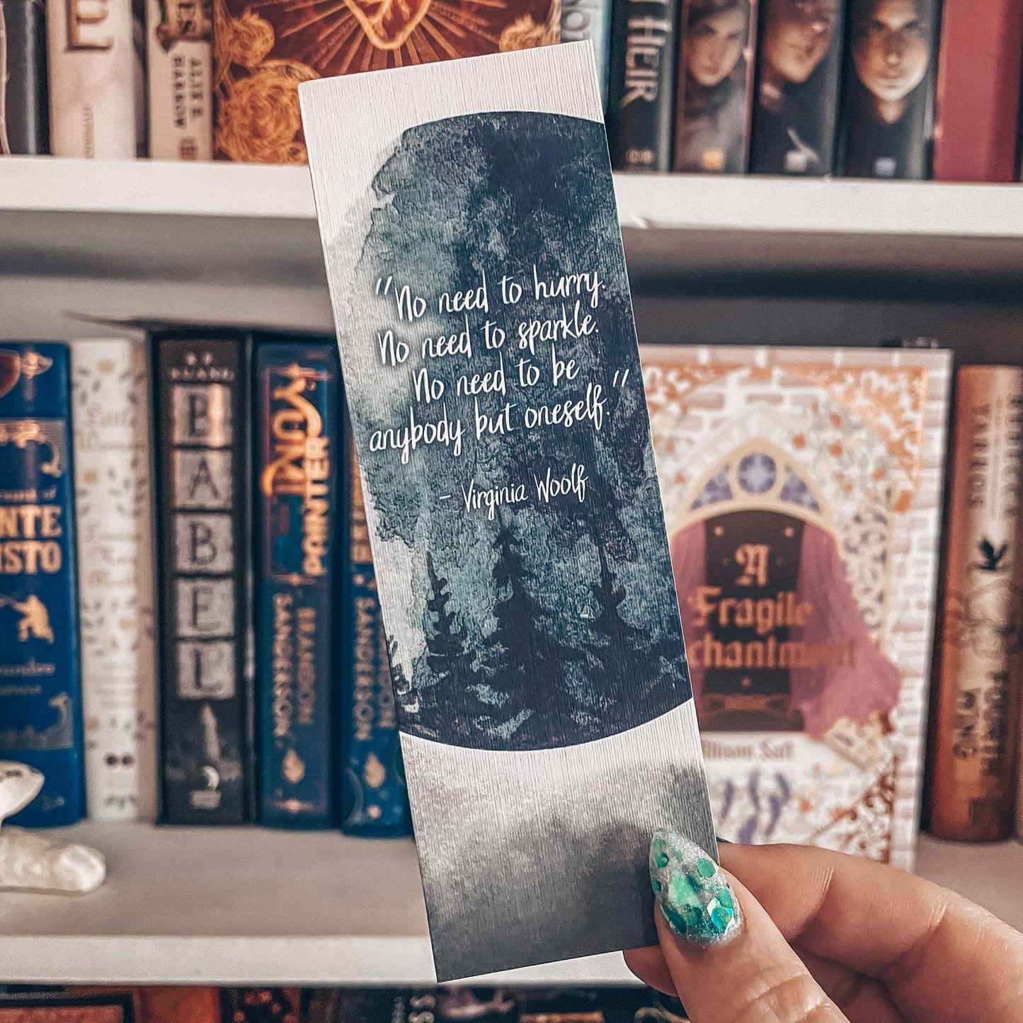 Mirkwood Scribes - Virginia Woolf Quote Watercolor Bookmark