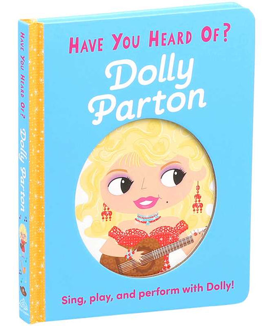 Simon & Schuster - Have You Heard of Dolly Parton? by Editors of Silver Dolphin Books