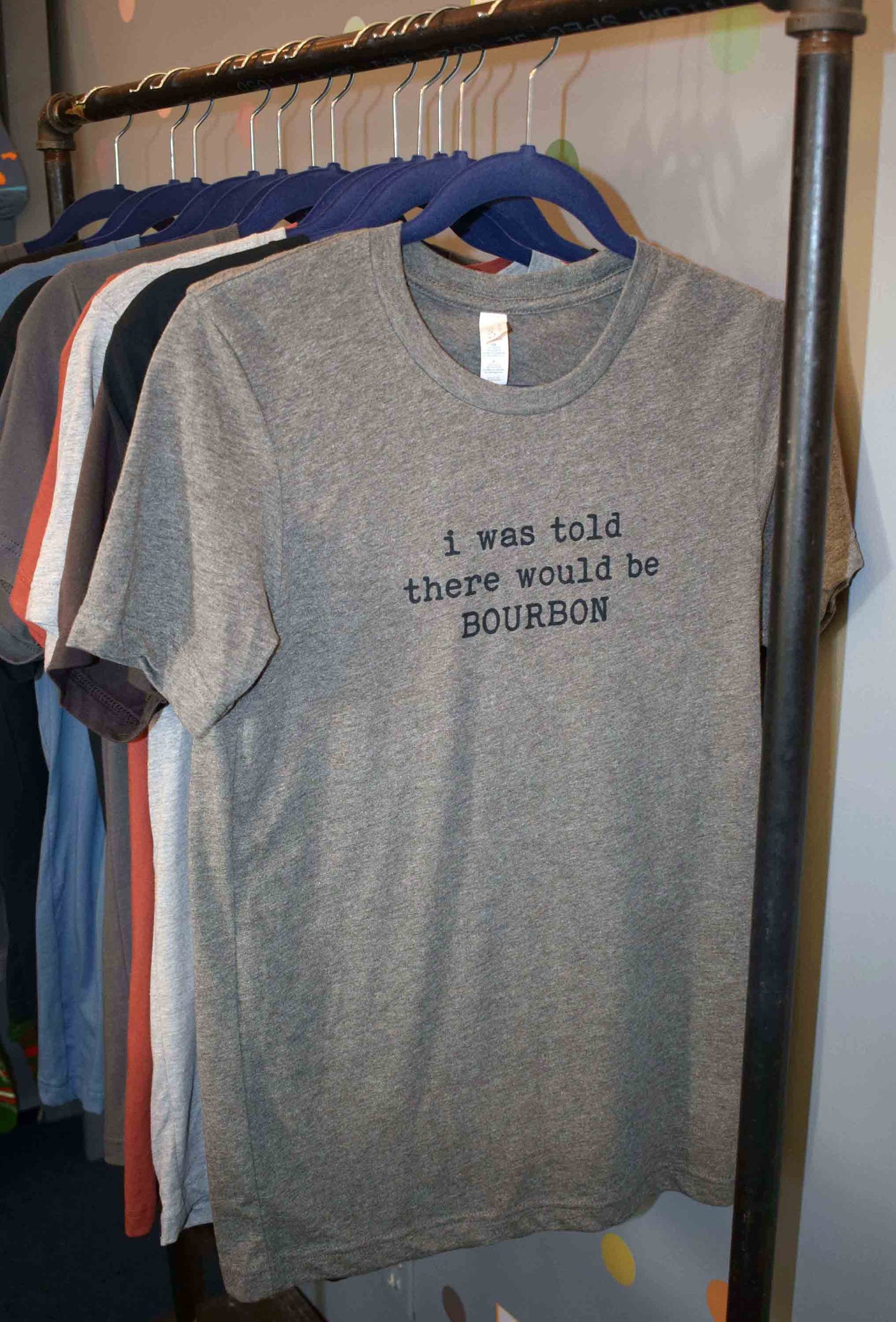 Buy Socks You All - I Was Told There Would Be Bourbon Unisex T-Shirt