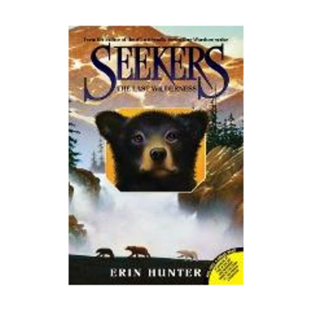 The Last Wilderness (Seekers #4) cover image