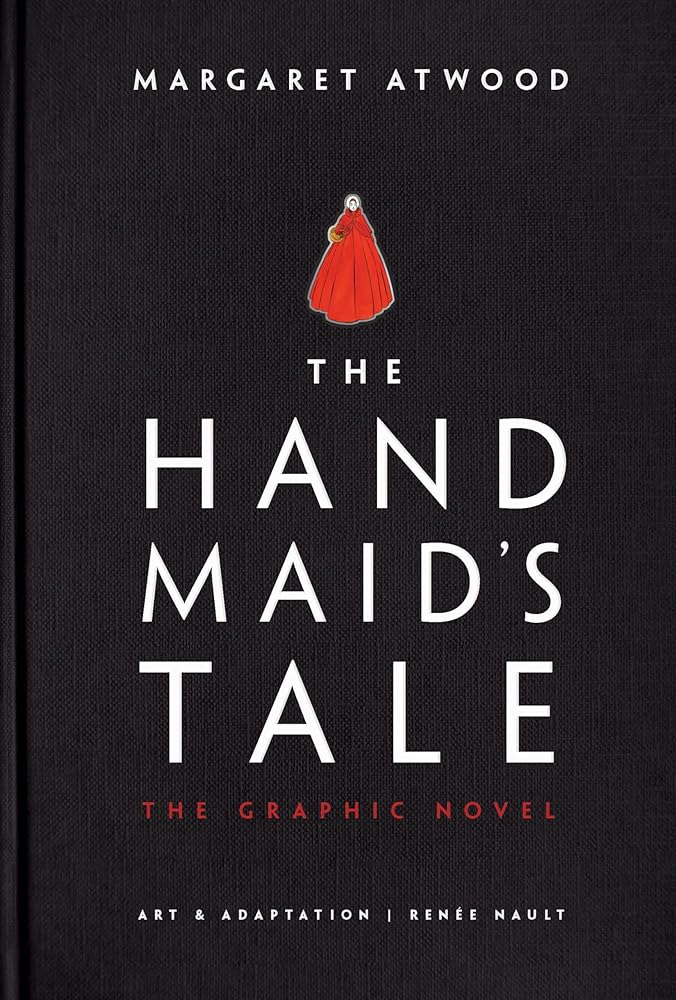 The Handmaid's Tale (Graphic Novel): A Novel cover image