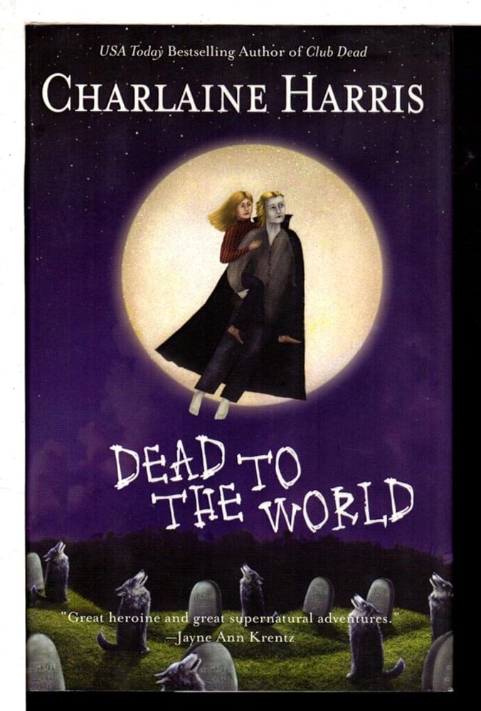 Dead to the World (Southern Vampire Mysteries, Book 4) cover image