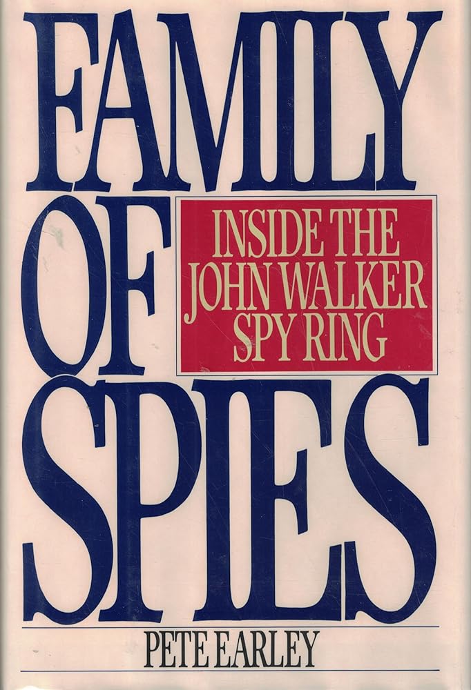 Family of Spies: Inside the John Walker Spy Ring cover image