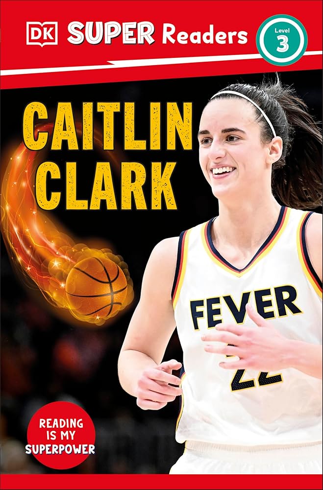 DK Super Readers Level 3 Caitlin Clark cover image
