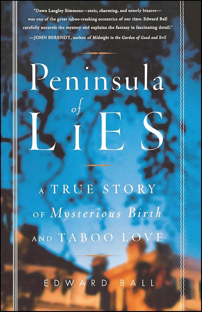 Peninsula of Lies: A True Story of Mysterious Birth and Taboo Love cover image