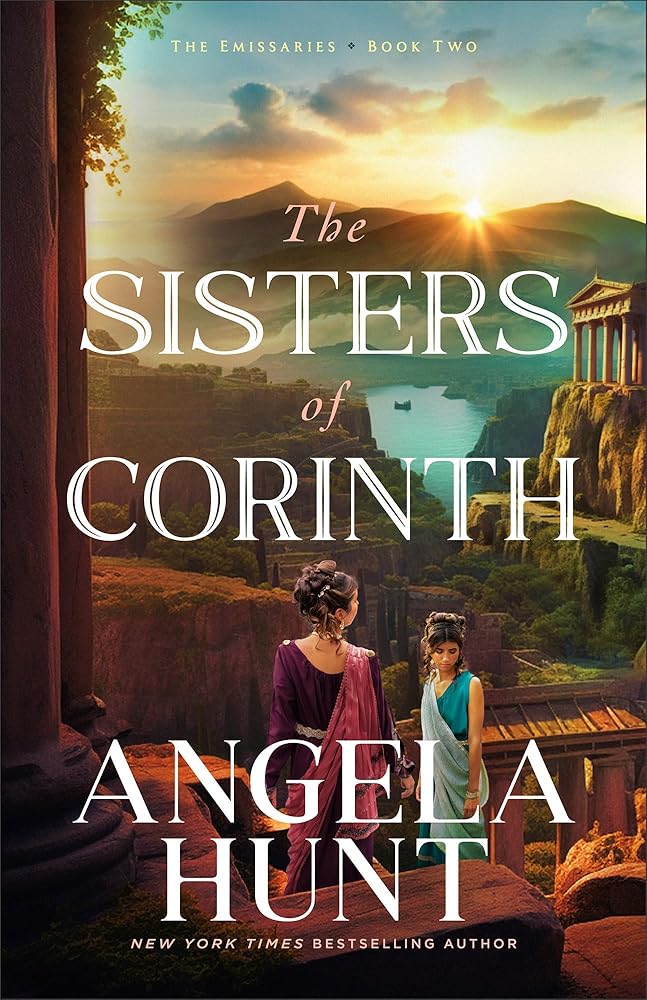 The Sisters of Corinth: (Biblical Fiction Set in the Apostle Paul's New Testament Era) (The Emissaries) cover image