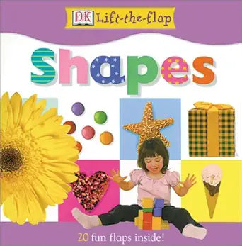 DK Lift the Flap Shapes Board Book cover image