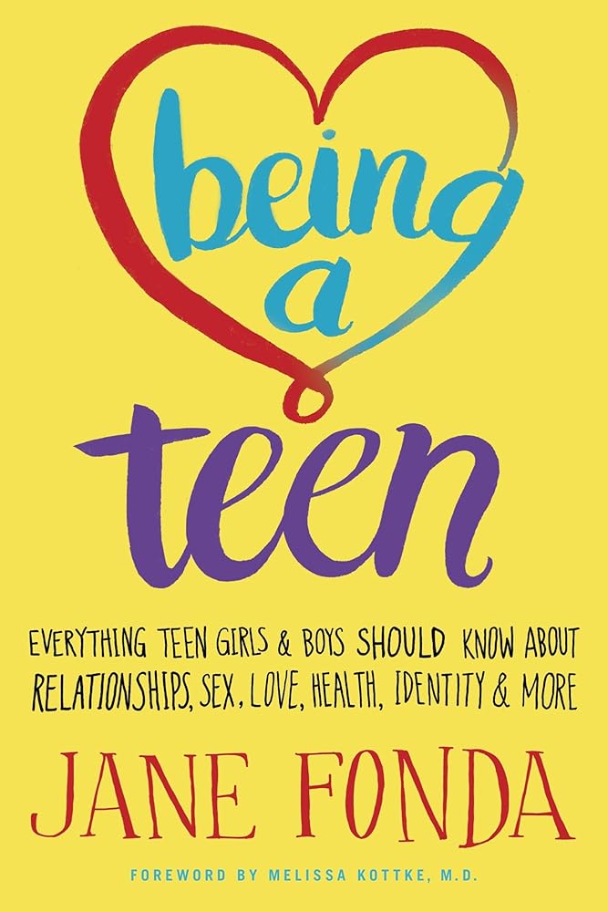 Being a Teen: Everything Teen Girls & Boys Should Know About Relationships, Sex, Love, Health, Identity & More cover image