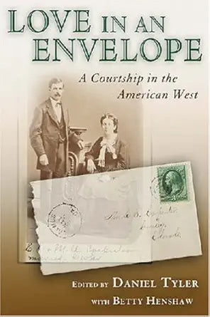 Love in an Envelope: A Courtship in the American West cover image