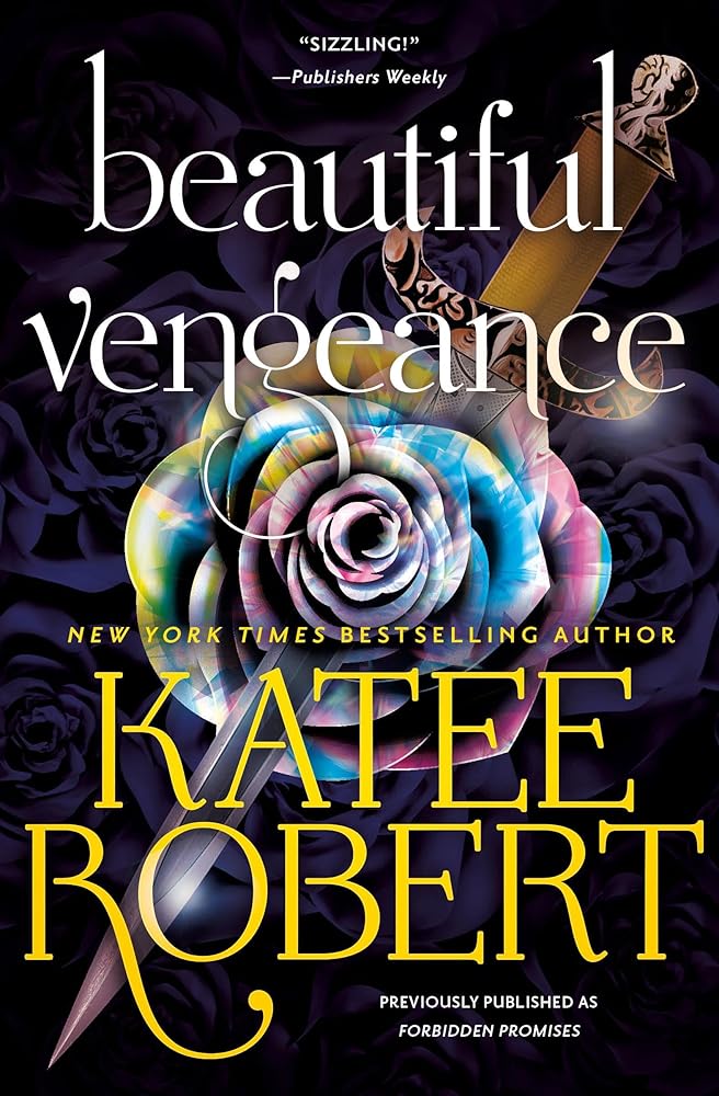 Beautiful Vengeance (previously published as Forbidden Promises) cover image