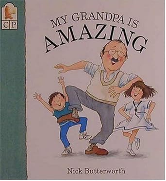 My Grandpa Is Amazing (My Relative Series) cover image