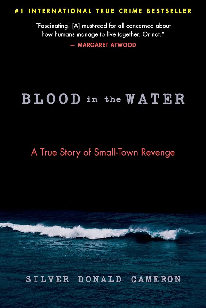 Blood in the Water: A True Story of Small-Town Revenge cover image