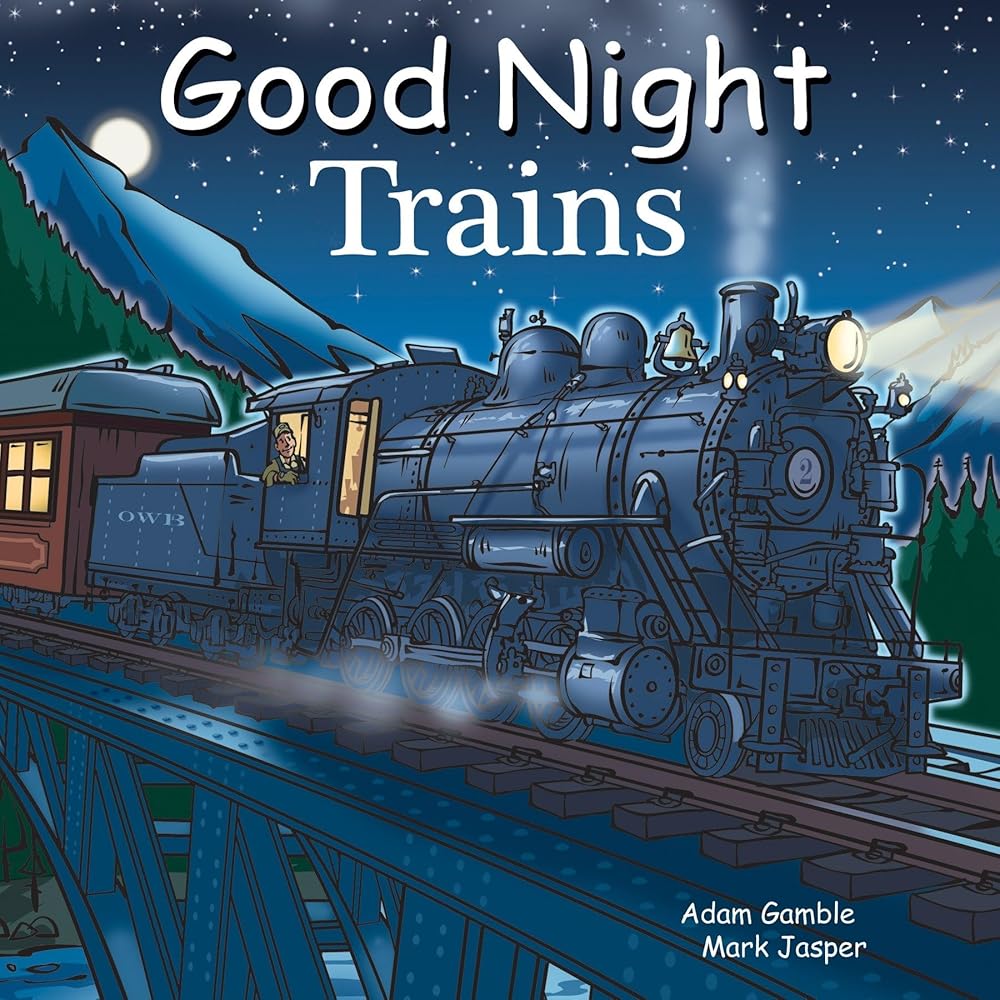 Good Night Trains (Good Night Our World) cover image
