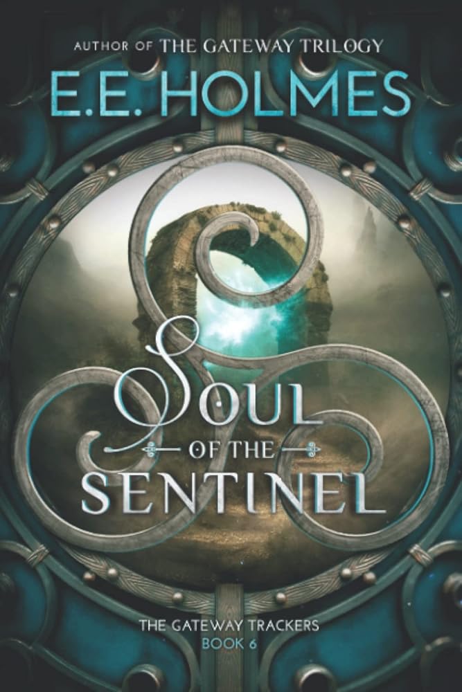 Soul of the Sentinel (The Gateway Trackers) cover image