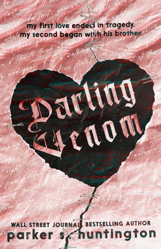 Darling Venom: A Standalone Best Friend’s Brother Romance (Limited Edition Cover) cover image