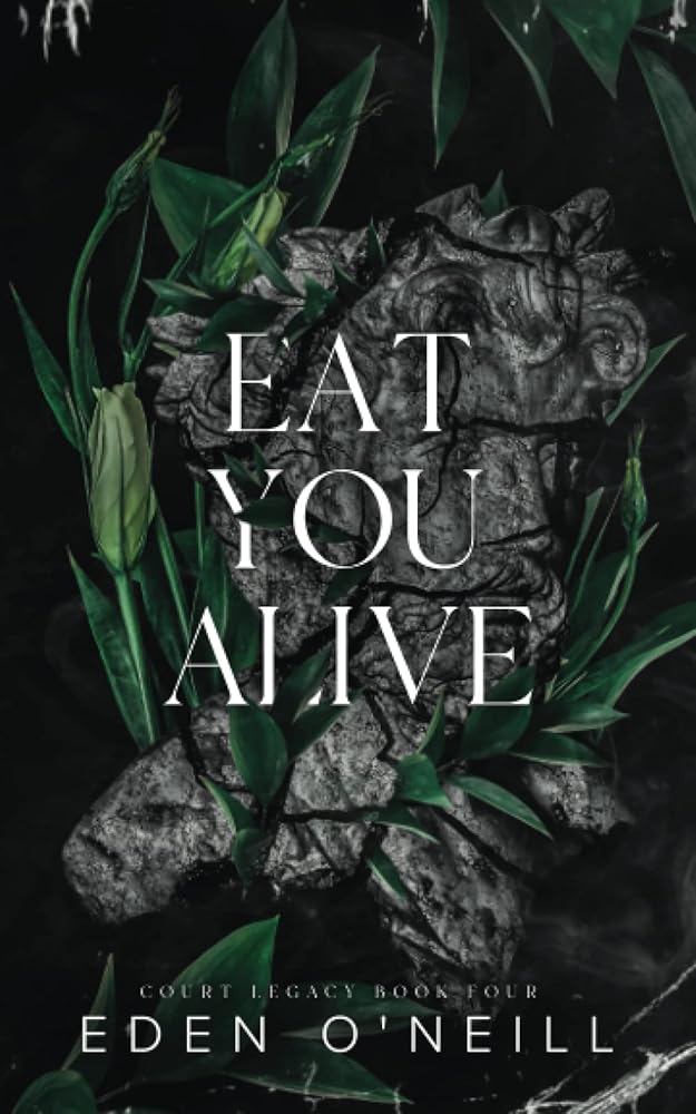 Eat You Alive: Alternative Cover Edition (Court Legacy) cover image