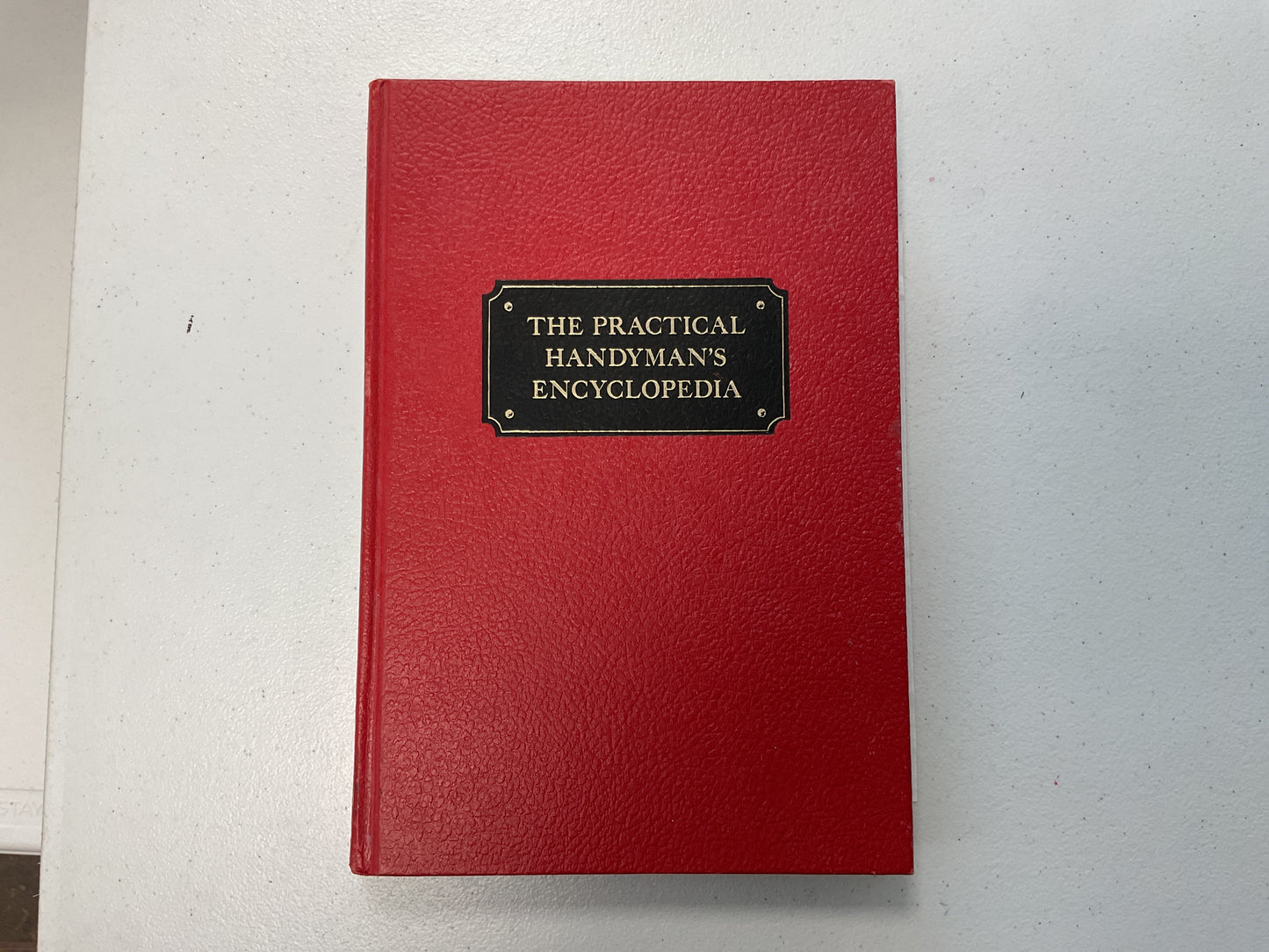 The Practical Handyman’s Encyclopedia