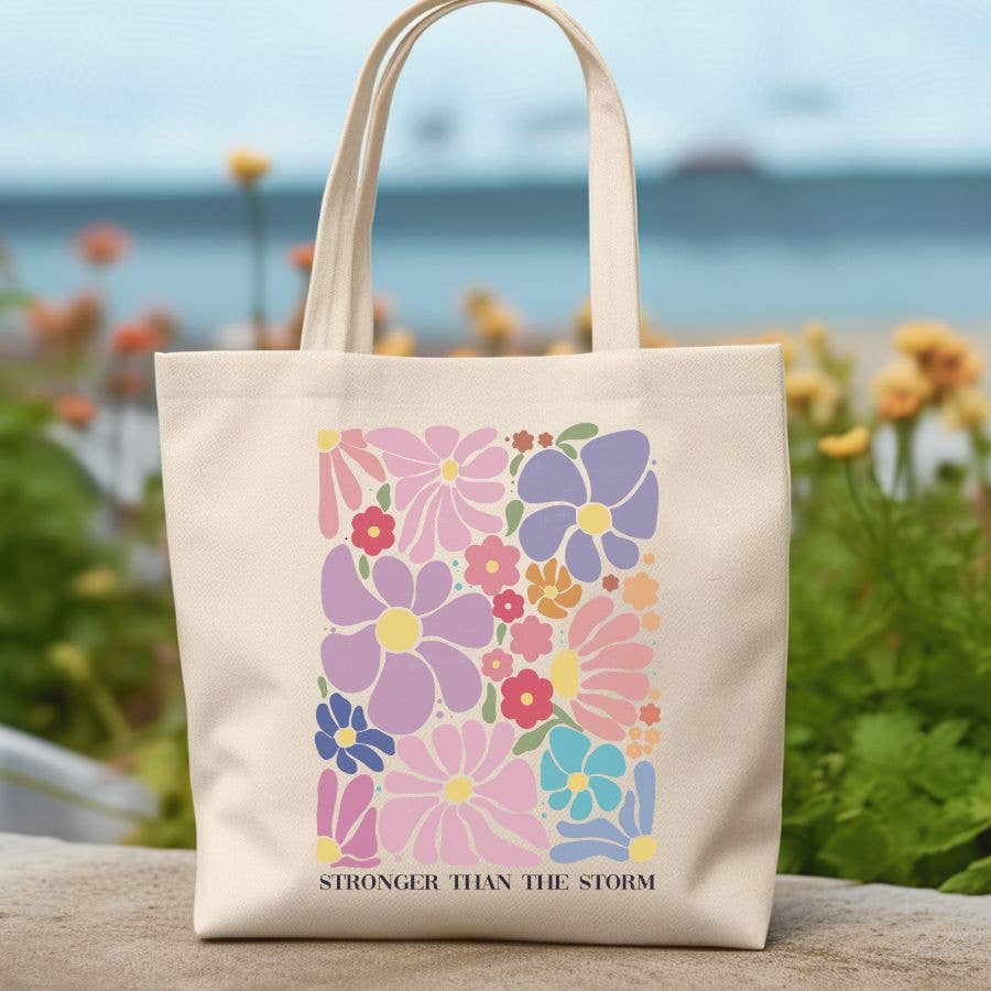 Sister Ray - Stronger Than The Storm Inspirational Canvas Tote Bag