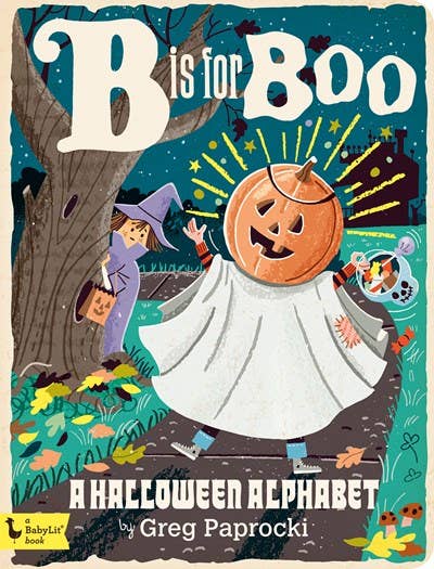 Gibbs Smith - B is for Boo: A Halloween Alphabet Board Book