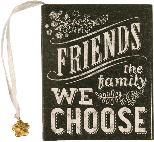 Peter Pauper Press - Friends: The Family We Choose Everyday Mini Book