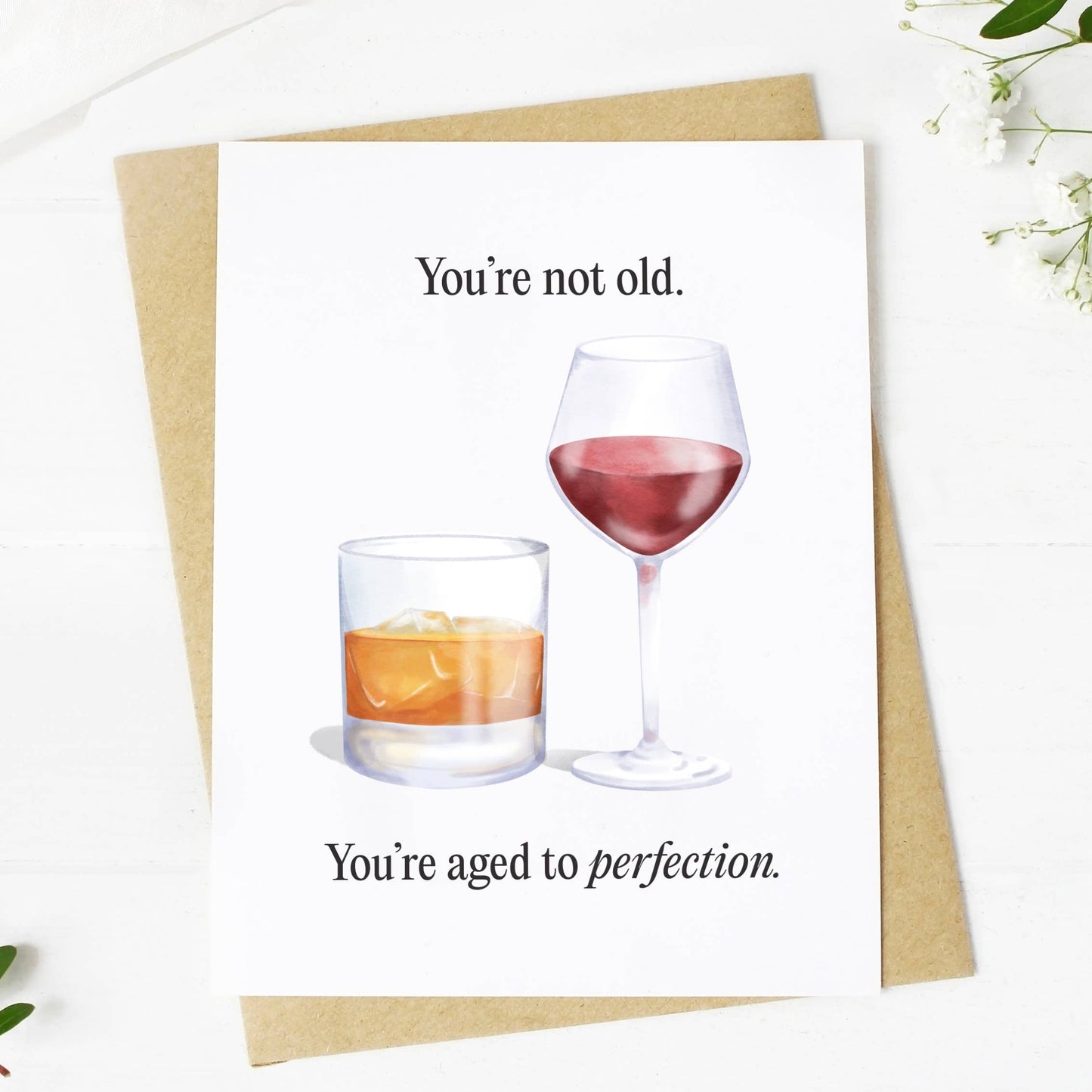 Big Moods - "You're Not Old" Greeting Card