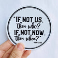 Anthem Sticker Company - If not us, then who John Lewis sticker