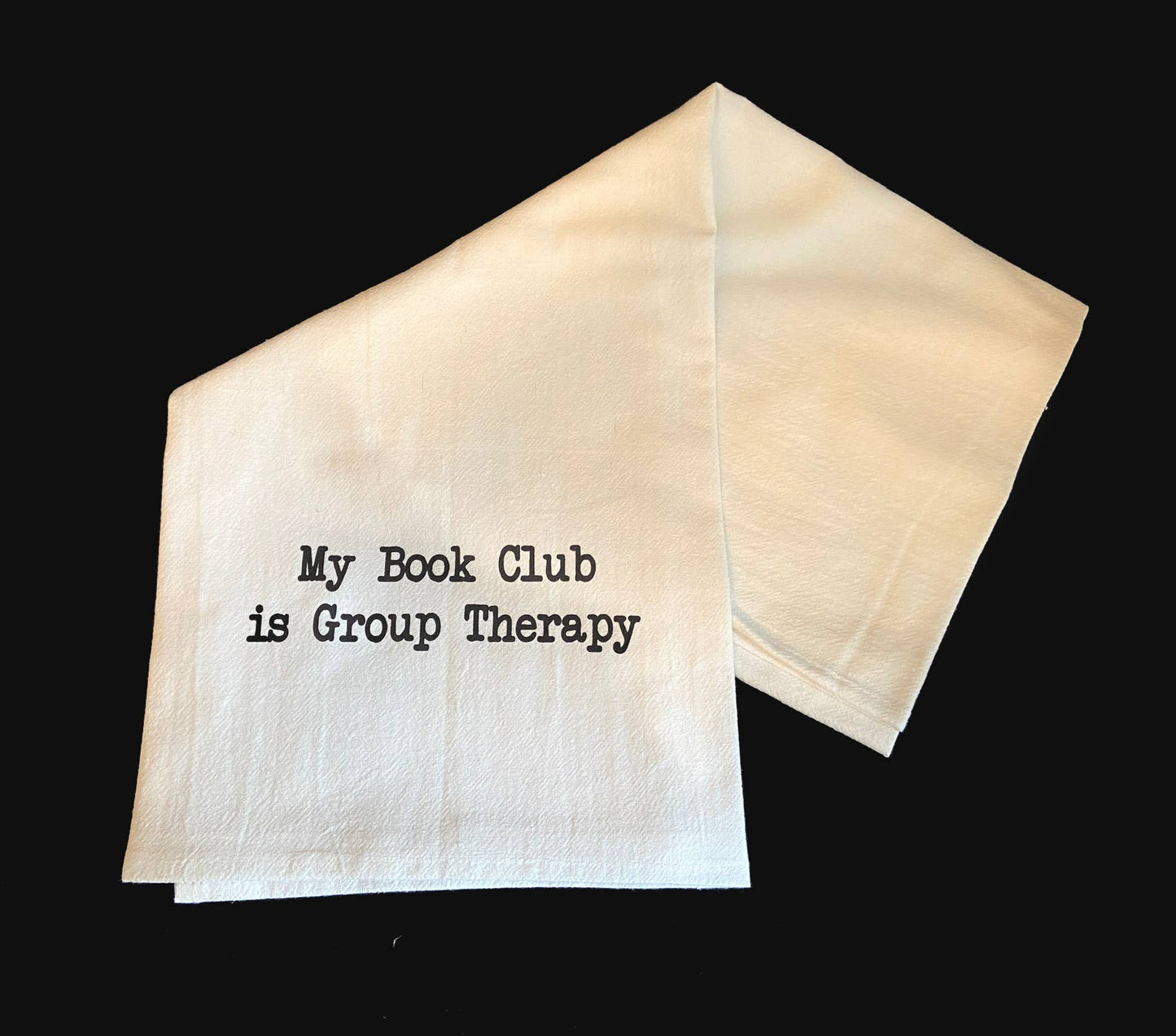 Bookish Endeavors - Towel: Book Club is My Group Therapy