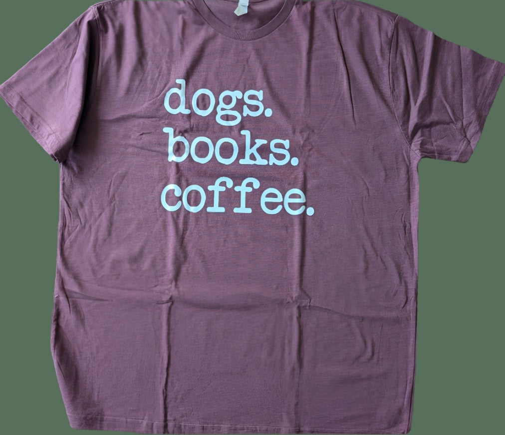 Short Sleeve T-Shirt "Dogs, Books, Coffee"