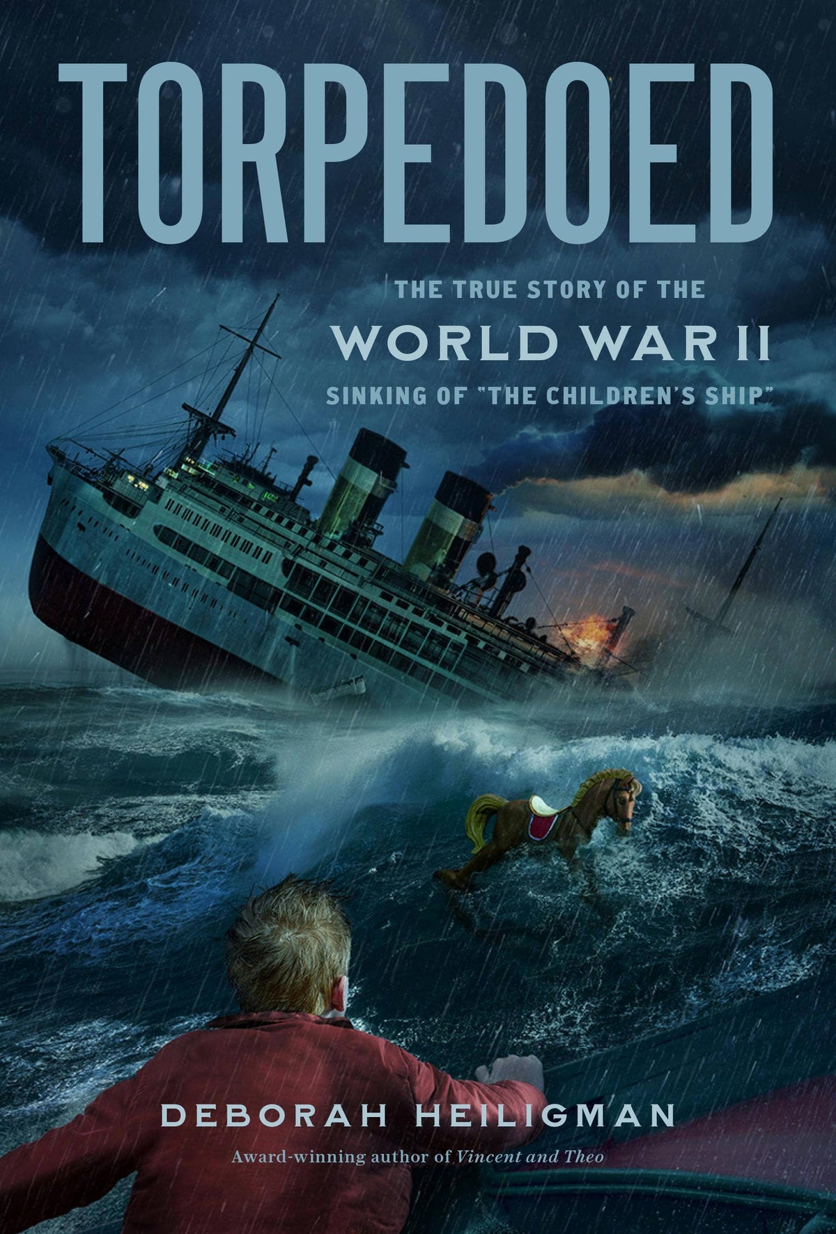 Macmillan Publishers - Torpedoed: Wwii Sinking Of "The Children's Ship" True Story