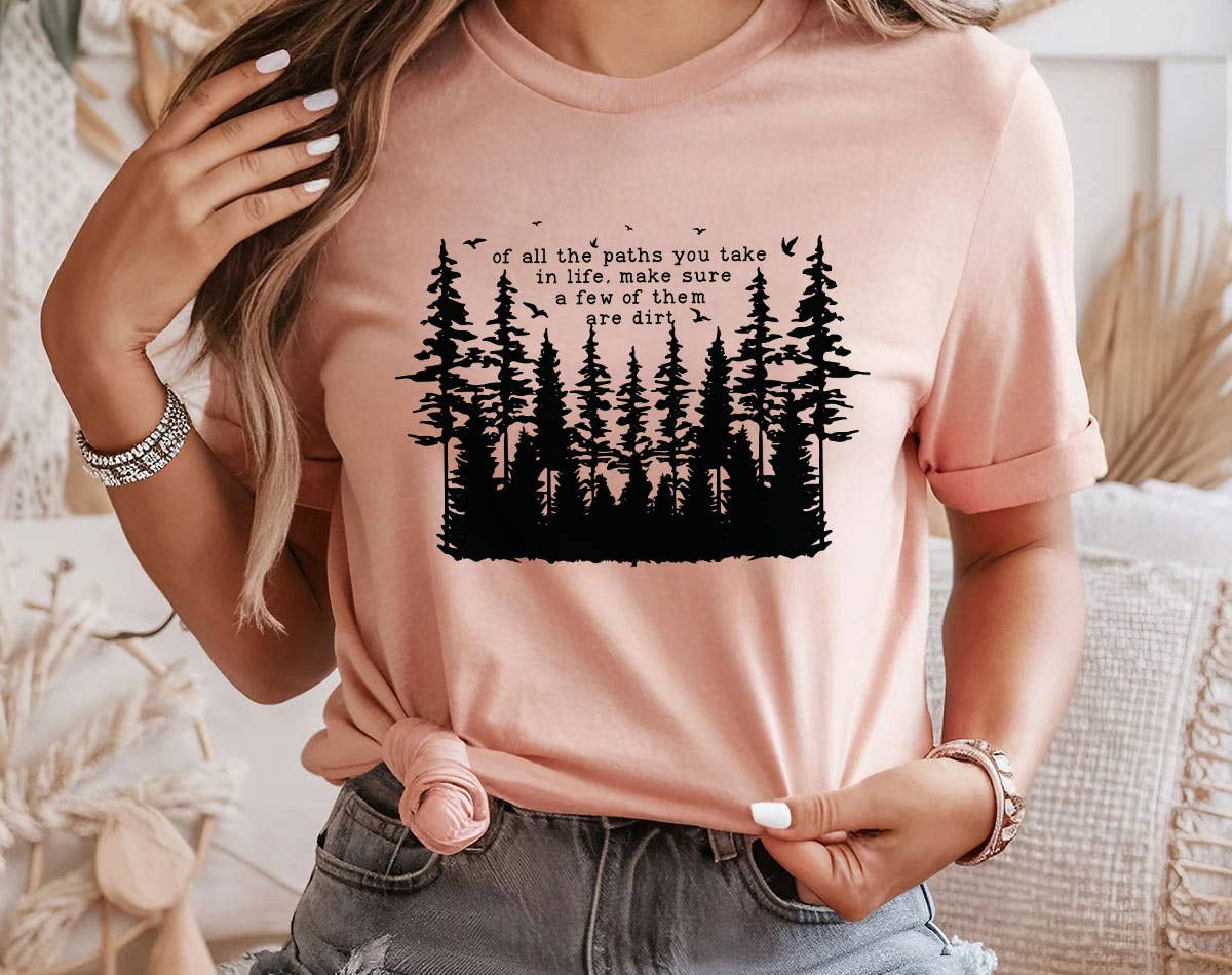 Sister Ray - Of All The Paths You Take In Life Positive Hiking T-Shirt