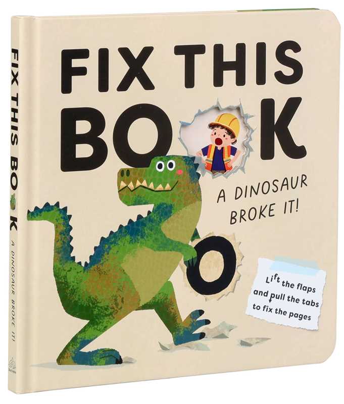 Simon & Schuster - Fix This Book: A Dinosaur Broke It! by Editors of Silver Dolphin Books