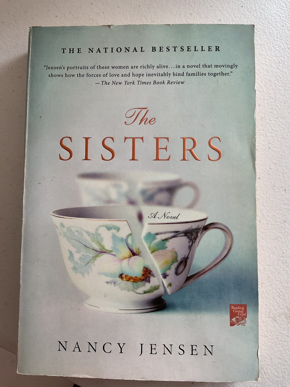 The Sisters: A Novel (Reading Group Gold) by Nancy Jensen