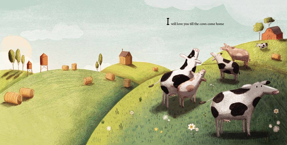I'll Love You Till the Cows Come Home board book