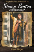 Books by splitShops - Simon Kenton Unlikely Hero: Biography of a Frontiersman - Paperback
