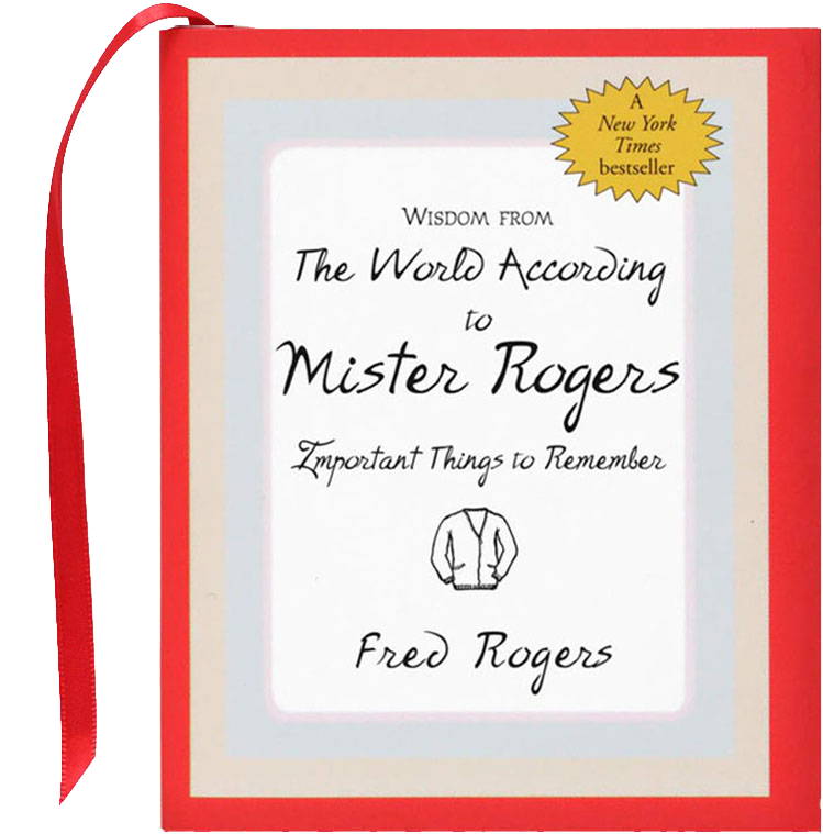 Peter Pauper Press - Wisdom From The World According To Mister Rogers
