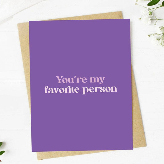 Big Moods - "You're my favorite person" Valentine's Day Card