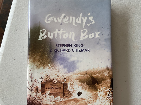 Gwendy's Button Box by Stephen King, Richard Chizmar