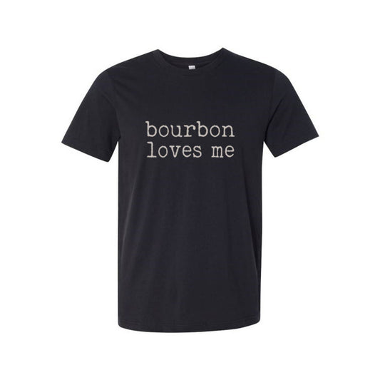 Suzan's Creations - Bourbon Loves Me Unisex T-Shirt (Copy)