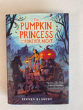 The Pumpkin Princess and the Forever Night