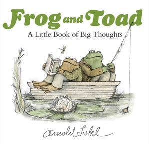 HarperCollins - Frog And Toad:  A Little Book of Big Thoughts:  Arnold Lobel