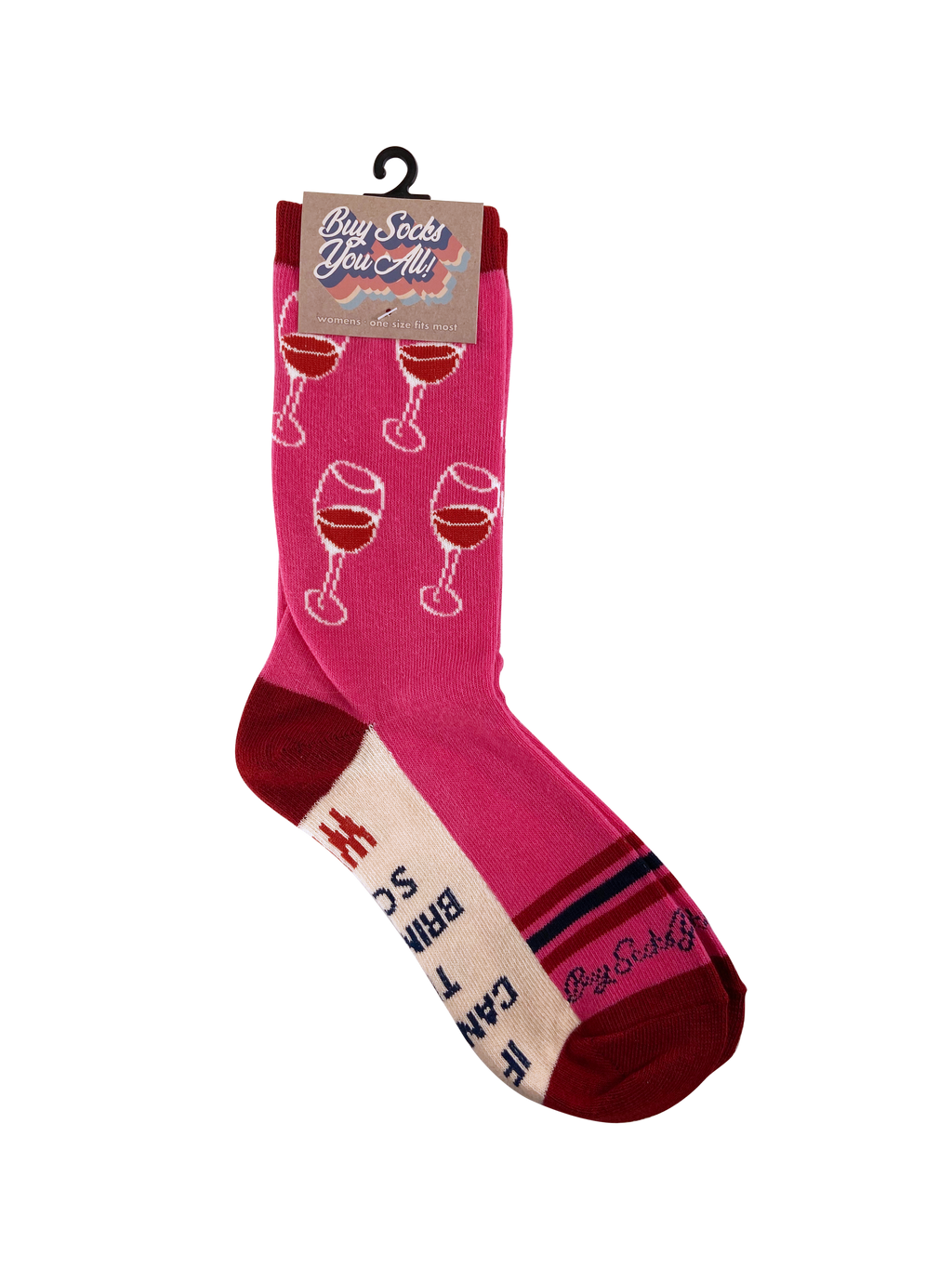 Buy Socks You All - If You Can Read This Bring Me Some Wine Women's Socks