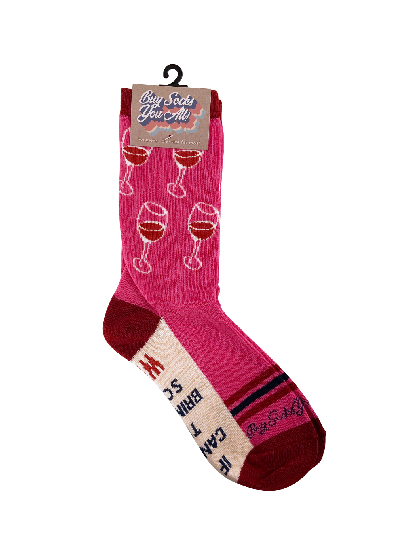 Buy Socks You All - If You Can Read This Bring Me Some Wine Women's Socks