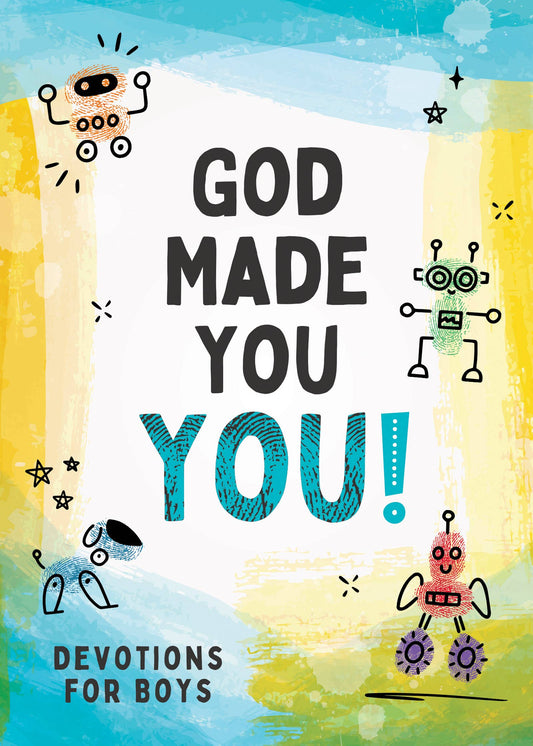 Barbour Publishing, Inc. - God Made You YOU! [boys]